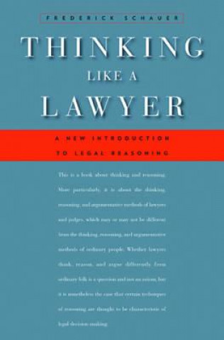Knjiga Thinking Like a Lawyer Frederick Schauer