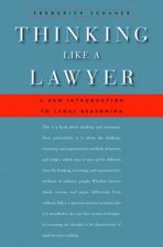 Carte Thinking Like a Lawyer Frederick Schauer
