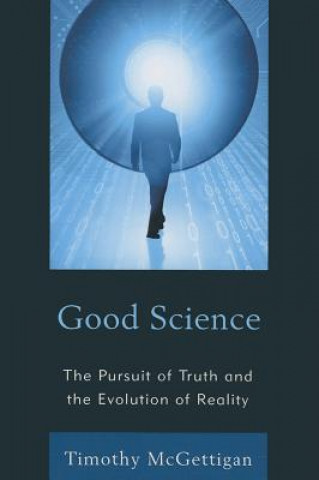 Kniha Good Science Timothy McGettigan