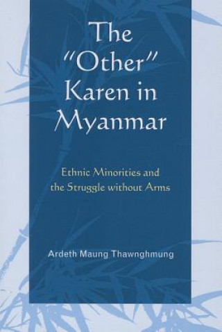 Carte "Other" Karen in Myanmar Ardeth Maung Thawnghmung