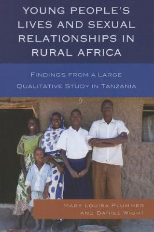 Kniha Young People's Lives and Sexual Relationships in Rural Africa Mary Plummer