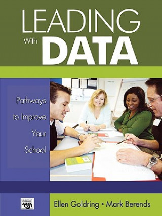 Книга Leading With Data Ellen B Goldring