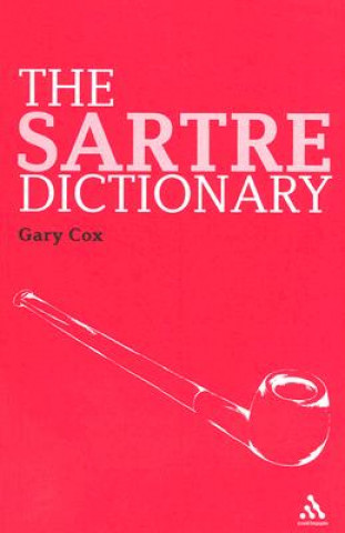 Boek Sartre Dictionary Gary Cox