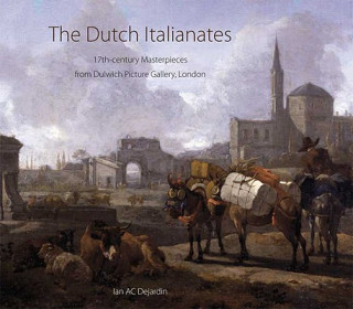 Książka Dutch Italianates Ian A C Dejardin