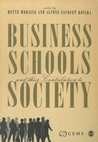 Kniha Business Schools and their Contribution to Society Alfons Sauquet Rovira