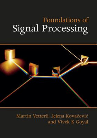 Book Foundations of Signal Processing Martin Vetterli