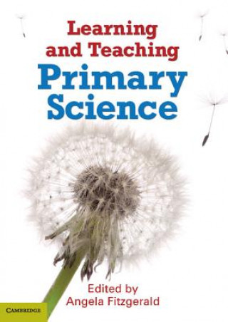 Könyv Learning and Teaching Primary Science Angela Fitzgerald