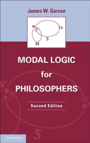 Książka Modal Logic for Philosophers James W Garson