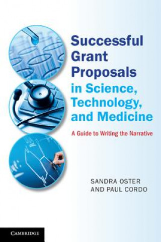 Kniha Successful Grant Proposals in Science, Technology, and Medicine Sandra Oster