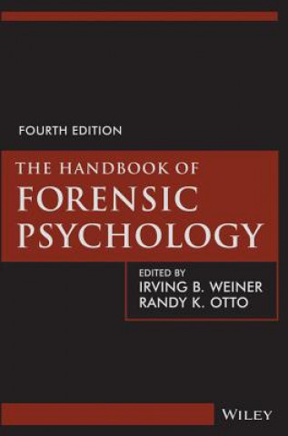 Kniha Handbook of Forensic Psychology, Fourth Edition Irving B. Weiner