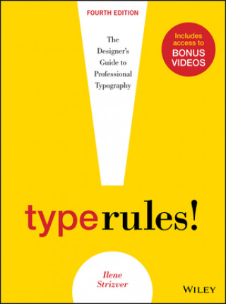 Kniha Type Rules - The Designer's Guide to Professional Typography, Fourth Edition Ilene Strizver