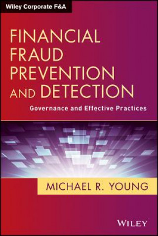 Kniha Financial Fraud Prevention and Detection - Governance and Effective Practices Michael R Young