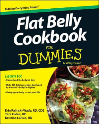 Kniha Flat Belly Cookbook For Dummies Erin Palinski Wade