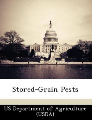 Buch Stored-Grain Pests S Department of Agriculture (USDA)