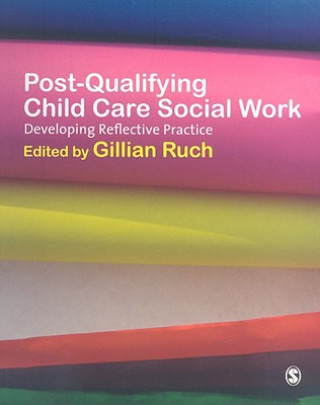 Carte Post-Qualifying Child Care Social Work Gillian Ruch