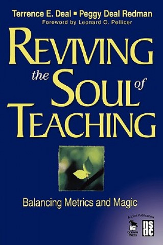 Könyv Reviving the Soul of Teaching Terrence E Deal