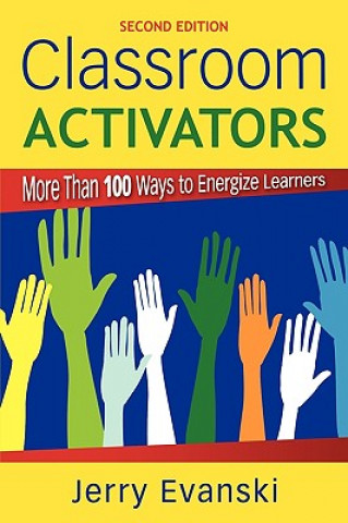 Knjiga Classroom Activators Gerard Alan Evanski