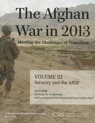 Carte Afghan War in 2013: Meeting the Challenges of Transition Anthony H Cordesman