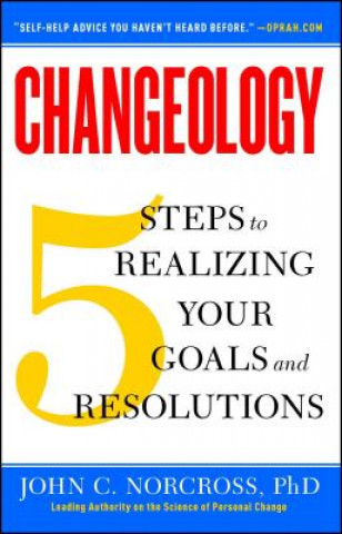 Kniha Changeology John C. Norcross