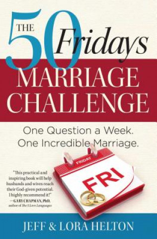 Kniha 50 Fridays Marriage Challenge Lora Helton