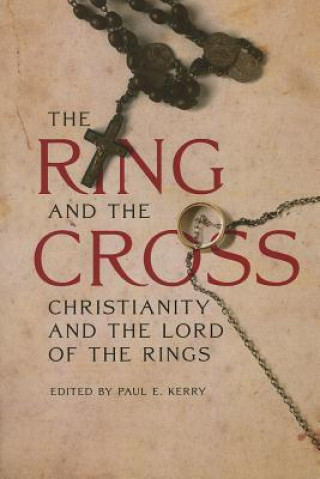 Könyv Ring and the Cross Paul E Kerry