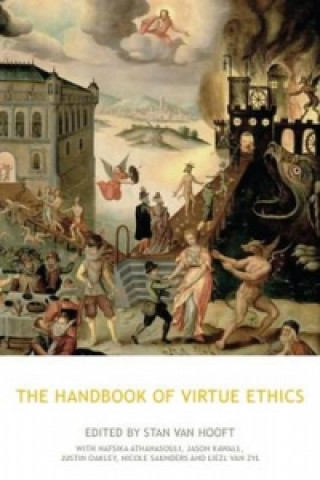 Knjiga Handbook of Virtue Ethics Stan Van Hooft