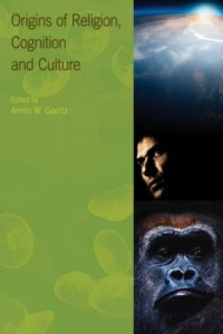 Könyv Origins of Religion, Cognition and Culture Armin W Geertz