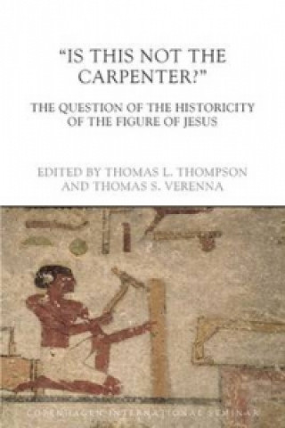 Könyv Is This Not The Carpenter? Thomas L Thompson
