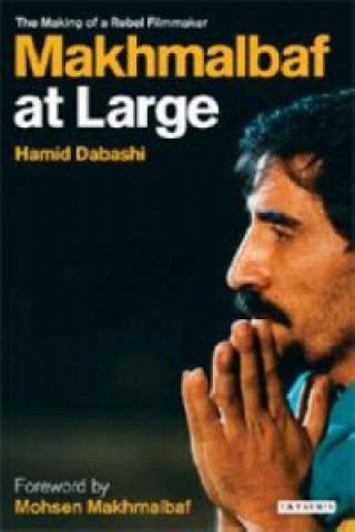 Книга Mohsen Makhmalbaf at Large Hamid Dabashi