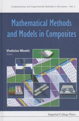Knjiga Mathematical Methods And Models In Composites Vladislav Mantic