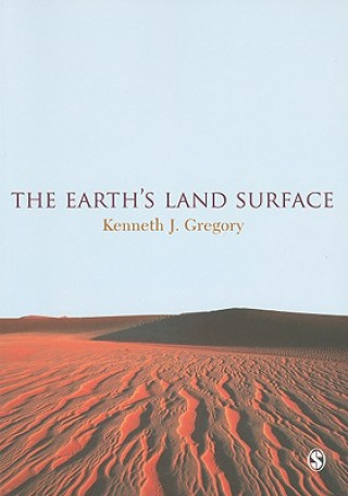 Kniha Earth's Land Surface Kenneth John Gregory