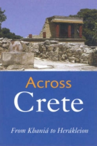 Knjiga Across Crete Johan De Bakker