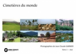 Livre Cimetières du monde Jean-Claude Garnier