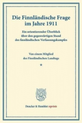 Książka Die Finnländische Frage im Jahre 1911. 