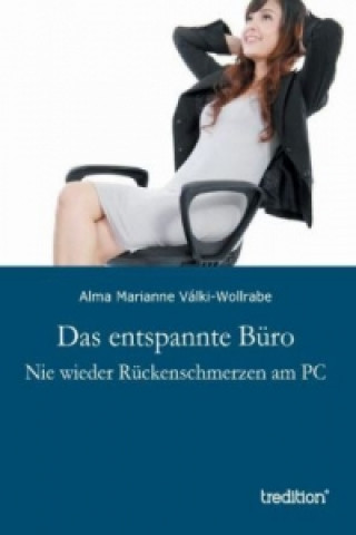 Carte Das entspannte Büro Alma Marianne Válki-Wollrabe