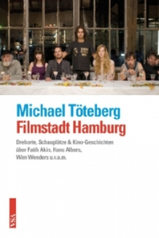 Kniha Filmstadt Hamburg Michael Töteberg