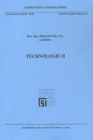 Kniha Technologie II. Milan Dvořák
