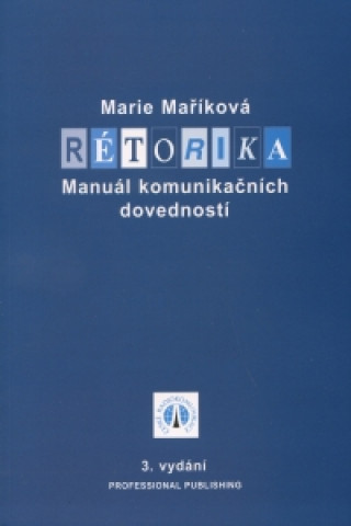 Kniha Rétorika Marie Maříková