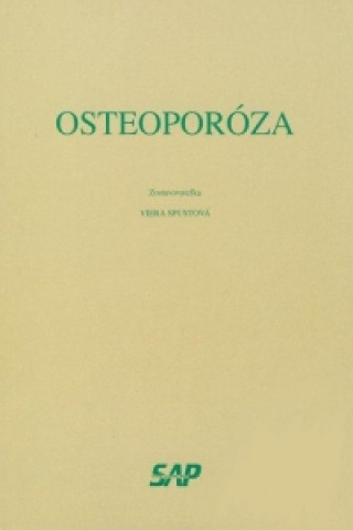 Kniha Osteoporóza Viera Spustová