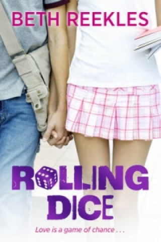 Kniha Rolling Dice Beth Reekles