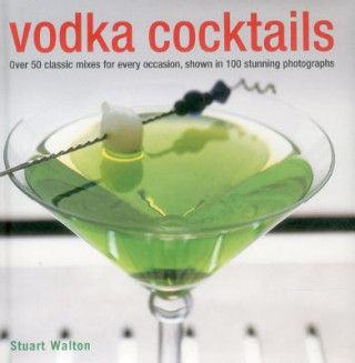 Книга Vodka Cocktails Stuart Walton