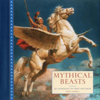 Kniha Mythical Beasts Steve Dobell