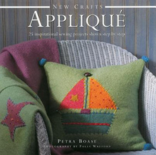 Kniha New Crafts: Applique Petra Boase