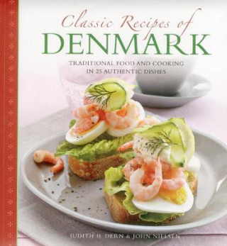 Carte Classic Recipes of Denmark Judith H. Dern
