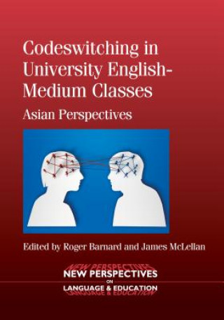 Książka Codeswitching in University English-Medium Classes Roger Barnard