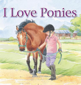 Könyv I Love Ponies Brenda Aspley