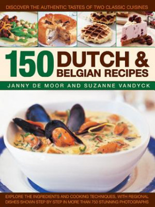 Könyv 150 Dutch & Belgian Food & Cooking Janny de Moor