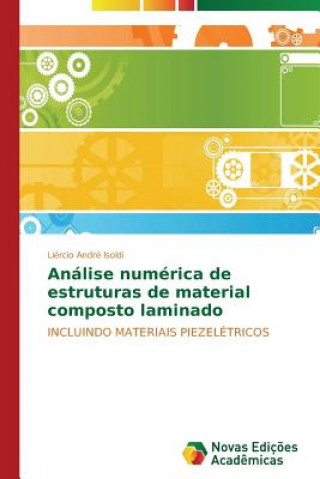 Könyv Analise numerica de estruturas de material composto laminado Liércio André Isoldi