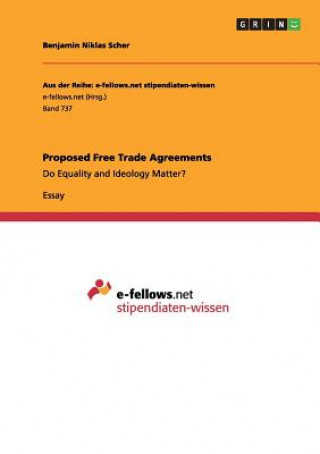 Könyv Proposed Free Trade Agreements Benjamin Niklas Scher