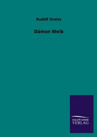 Buch Damon Weib Rudolf Greinz